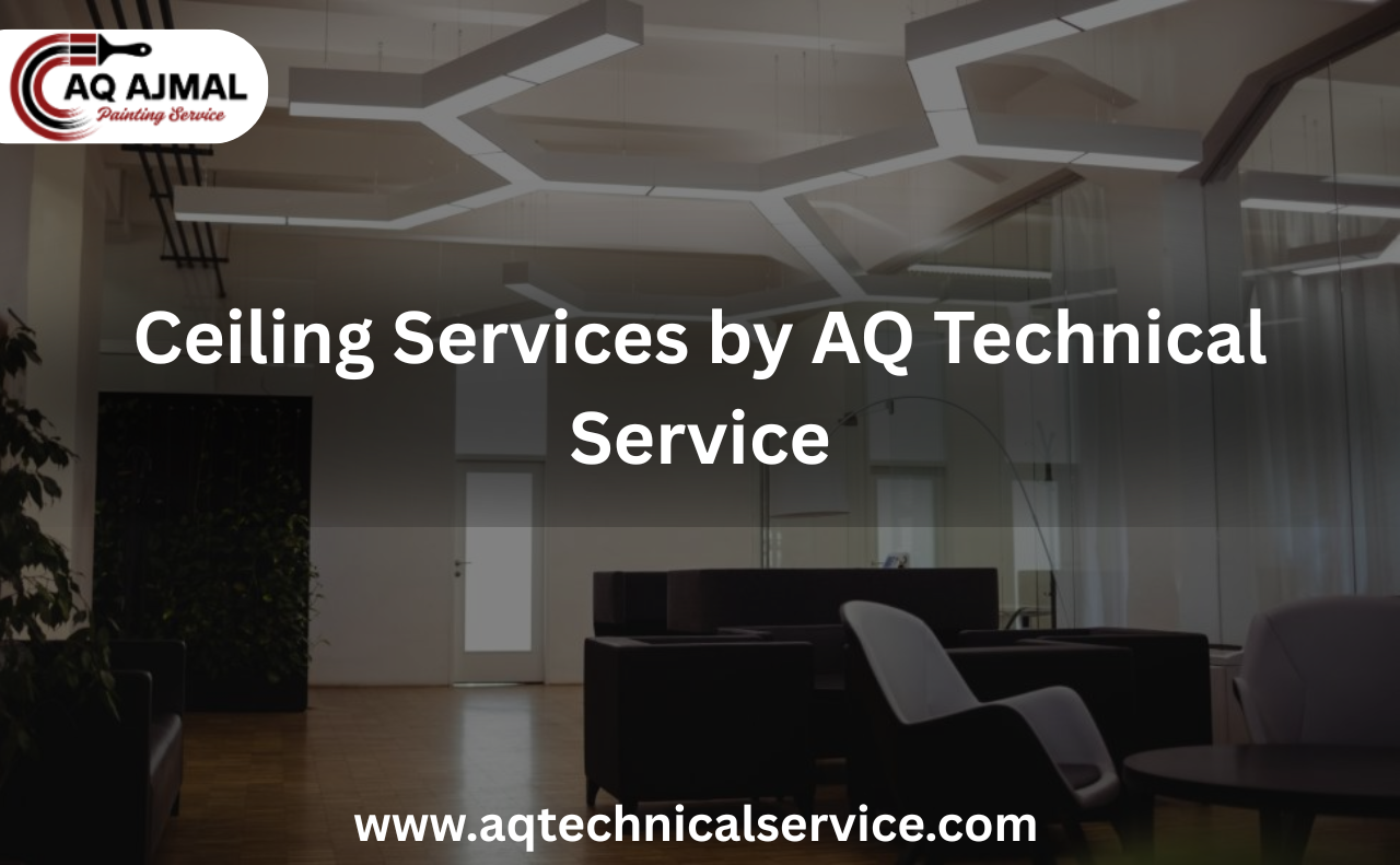 Ceiling Services by AQ Technical Service